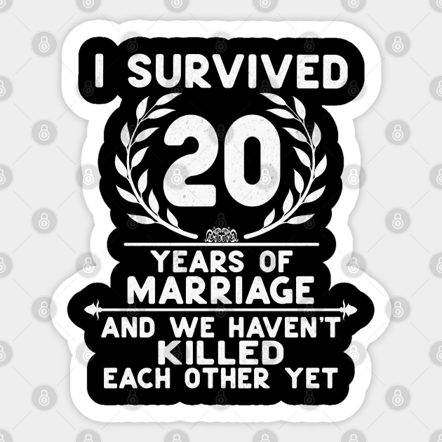 Funny 20th Wedding Anniversary Ts For Couples Husband And Wife 20th Wedding Anniversary 